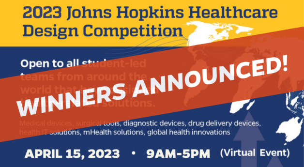 2023 Johns Hopkins Healthcare Design Competition Winners!